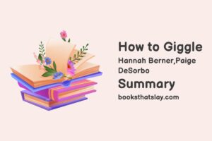 How to Giggle Summary and Analysis