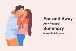 Far and Away Summary, Characters and Themes