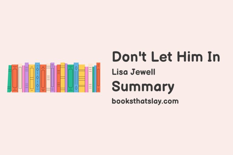 Don’t Let Him In Summary, Characters and Themes
