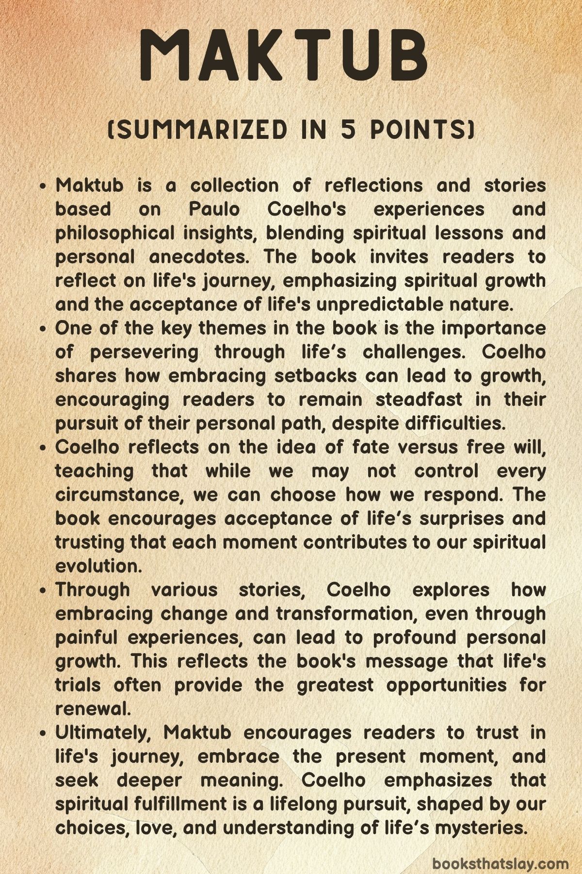 Maktub Summary