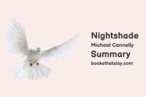 Nightshade by Michael Connelly Summary, Characters and Themes