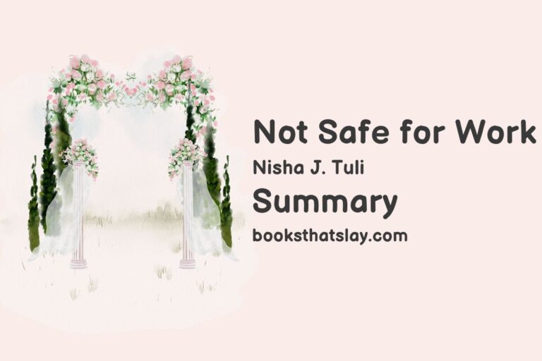 Not Safe for Work Summary, Characters and Themes