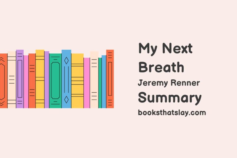 My Next Breath Summary and Analysis