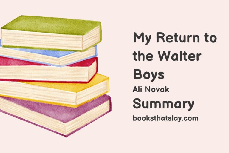 My Return to the Walter Boys Summary, Characters and Themes