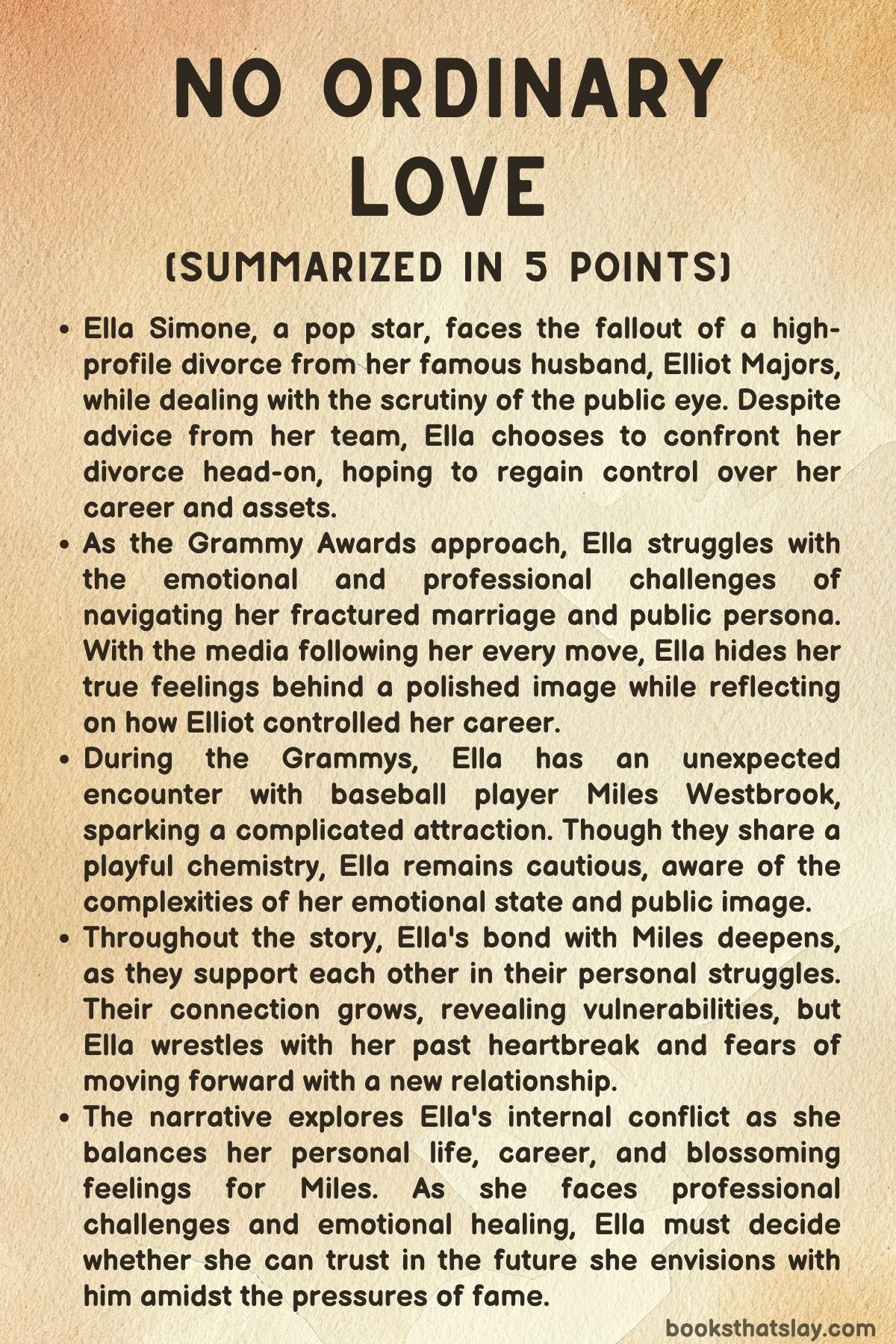 No Ordinary Love Summary