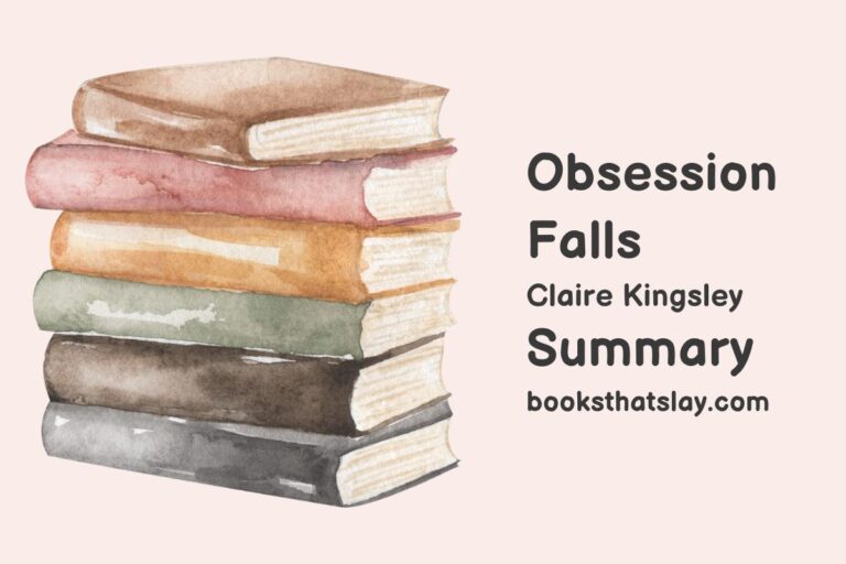 Obsession Falls Summary, Characters and Themes