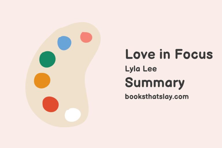Love in Focus Summary, Characters and Themes