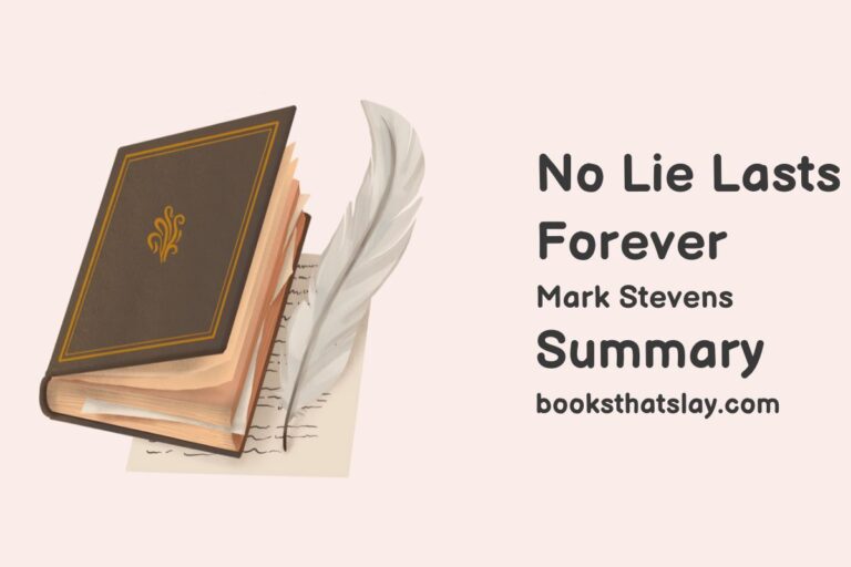No Lie Lasts Forever Summary, Characters and Themes