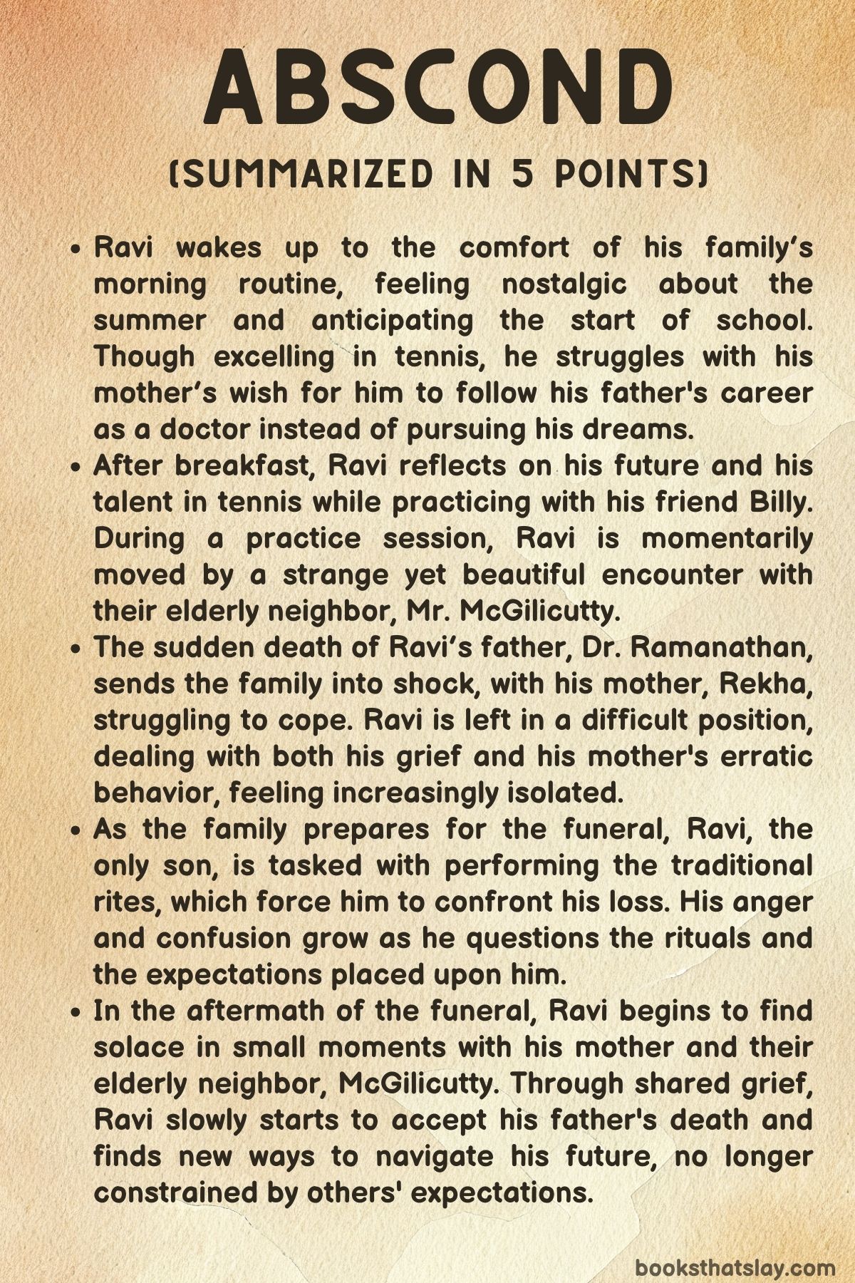 Abscond by Abraham Verghese Summary