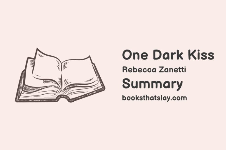 One Dark Kiss Summary, Characters and Themes