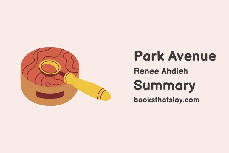 Park Avenue by Renee Ahdieh Summary, Characters and Themes