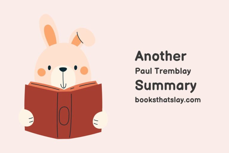 Another by Paul Tremblay Summary, Characters and Themes