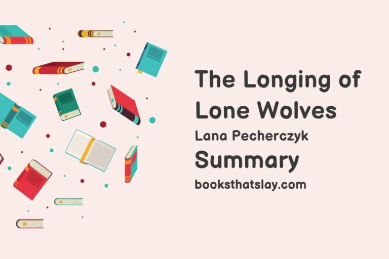 The Longing of Lone Wolves Summary, Characters and Themes