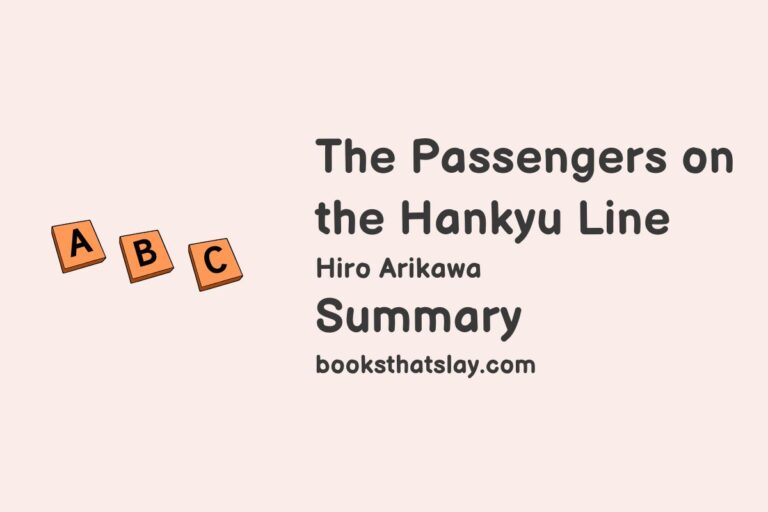 The Passengers on the Hankyu Line Summary, Characters and Themes