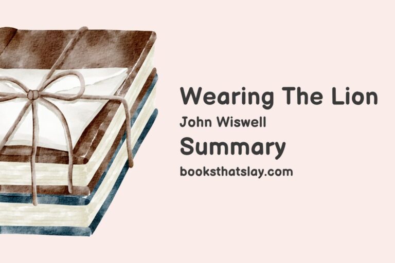 Wearing The Lion Summary, Characters and Themes