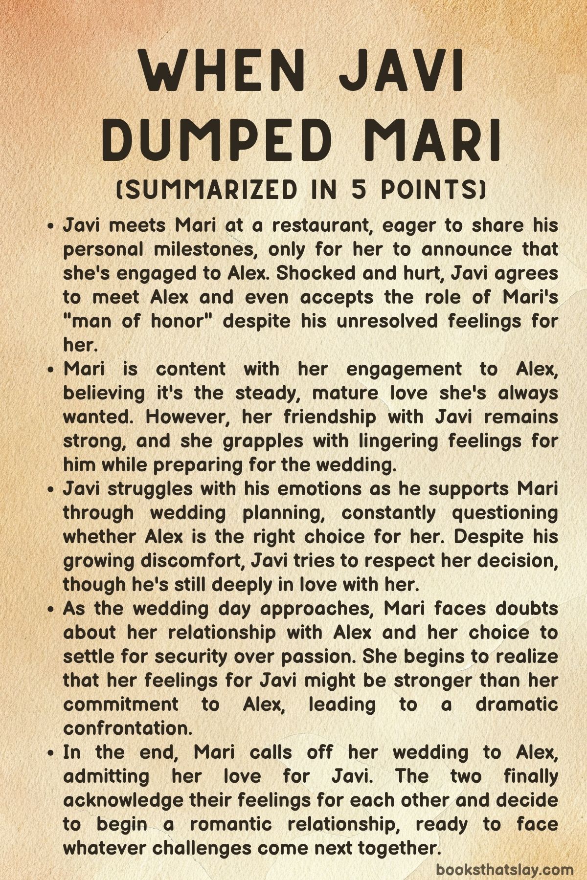 When Javi Dumped Mari Summary, Characters and Themes