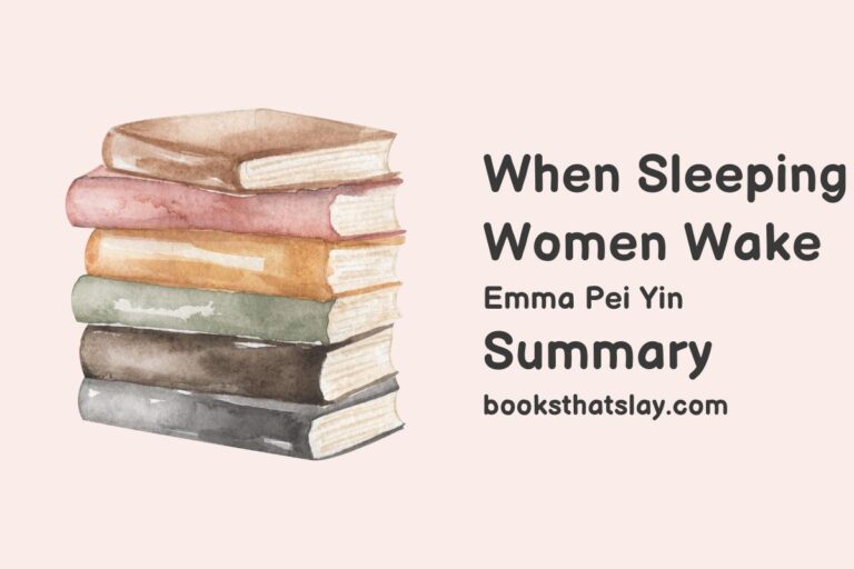 When Sleeping Women Wake Summary, Characters and Themes