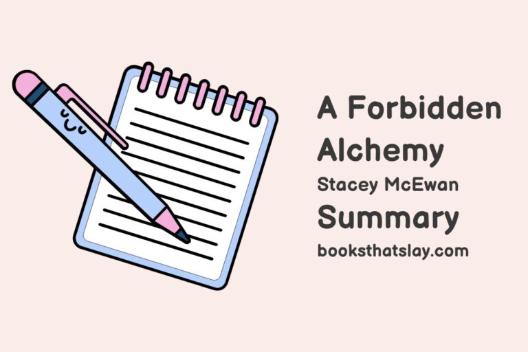 A Forbidden Alchemy Summary, Characters and Themes