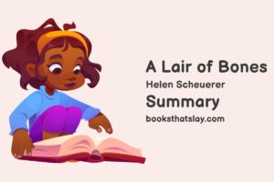 A Lair of Bones Summary, Characters and Themes