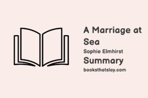 A Marriage at Sea Summary and Analysis