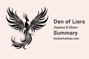 Den of Liars Summary, Characters and Themes