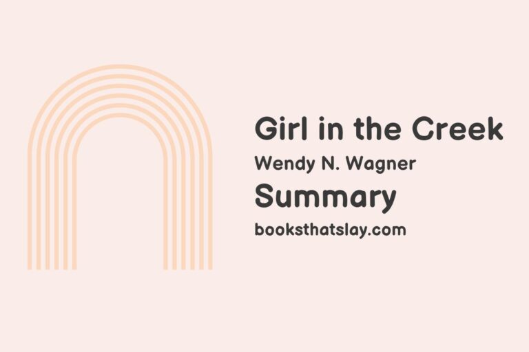 Girl in the Creek Summary, Characters and Themes