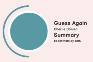 Guess Again by Charlie Donlea Summary, Characters and Themes
