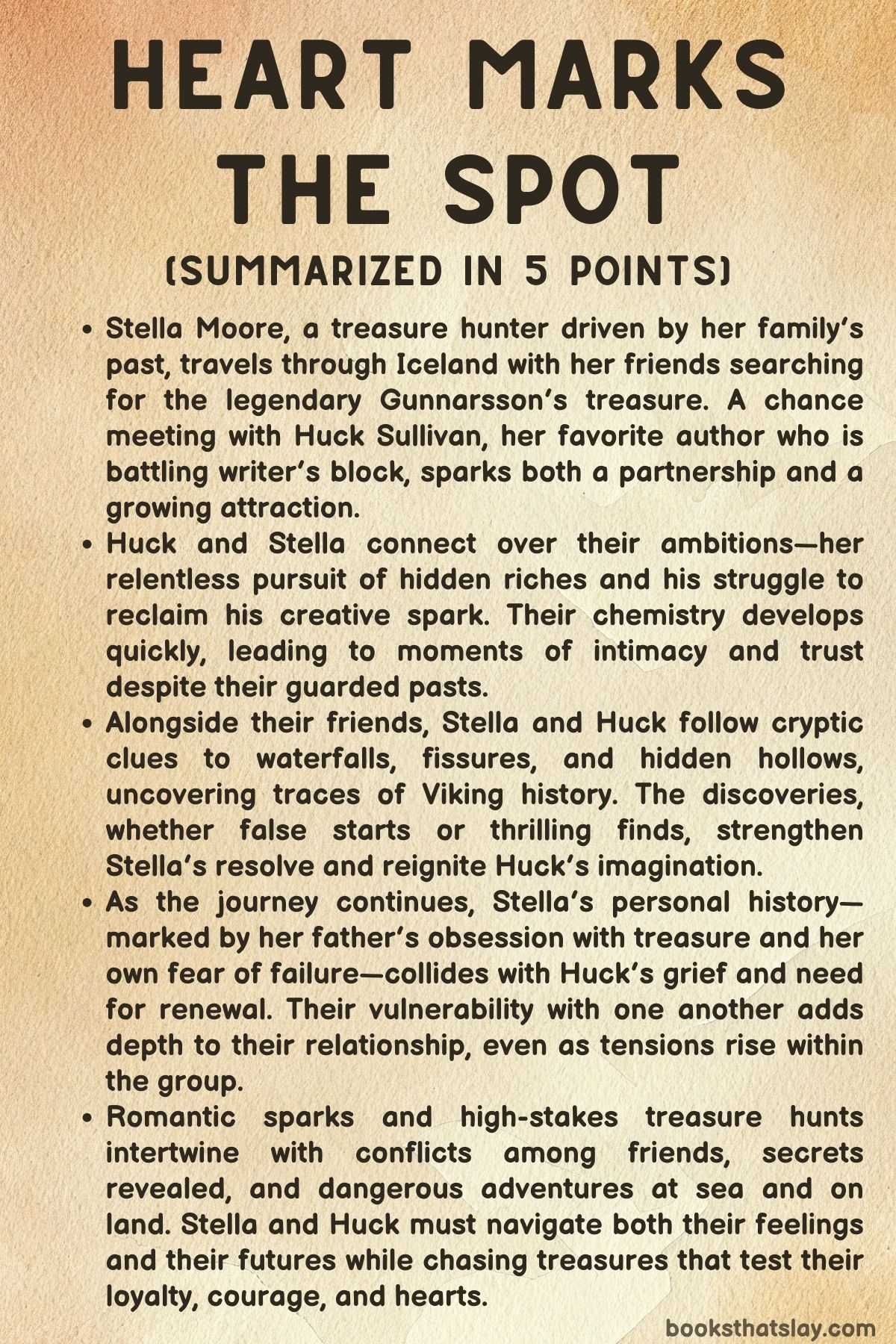 Heart Marks the Spot Summary