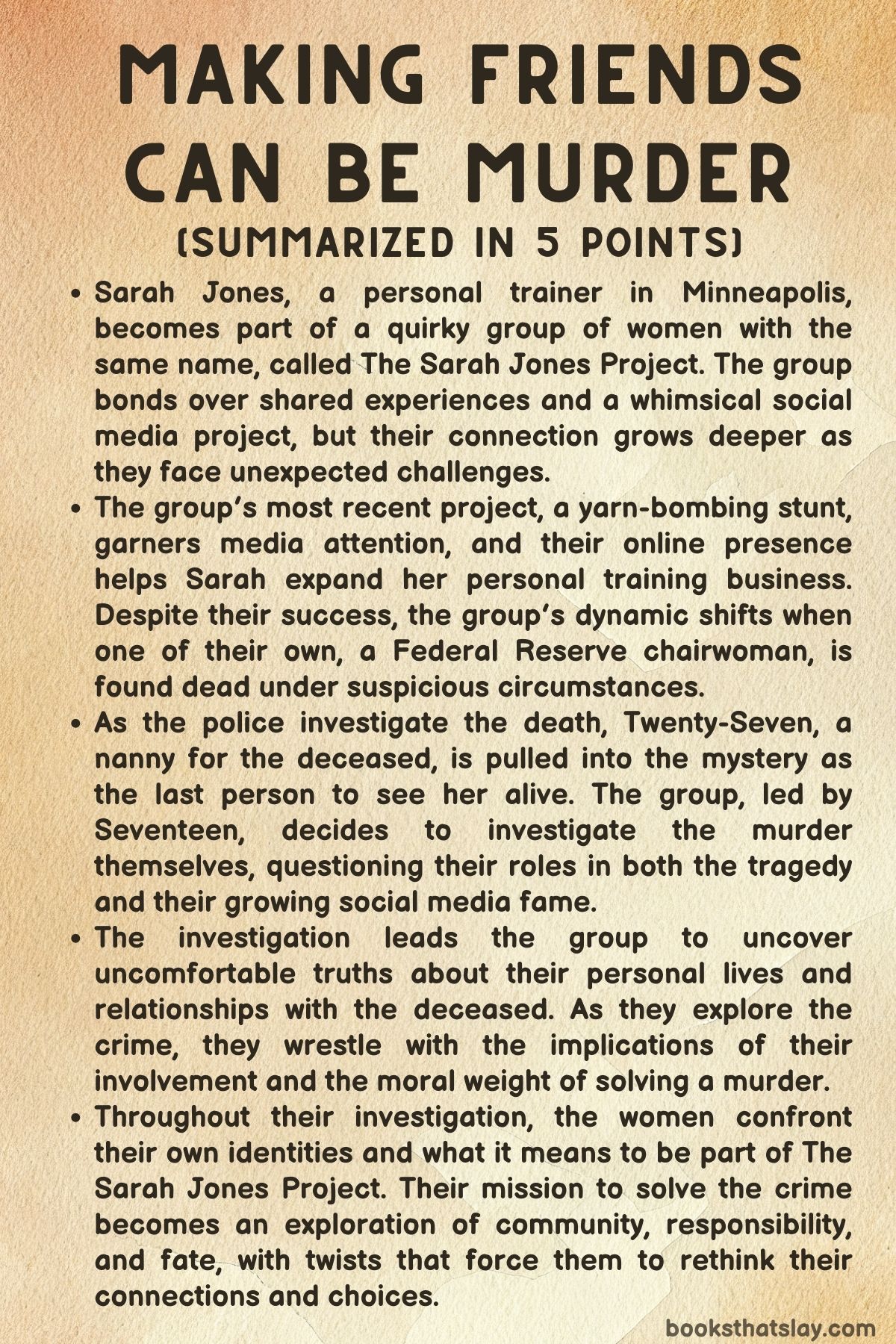 Making Friends Can Be Murder Summary