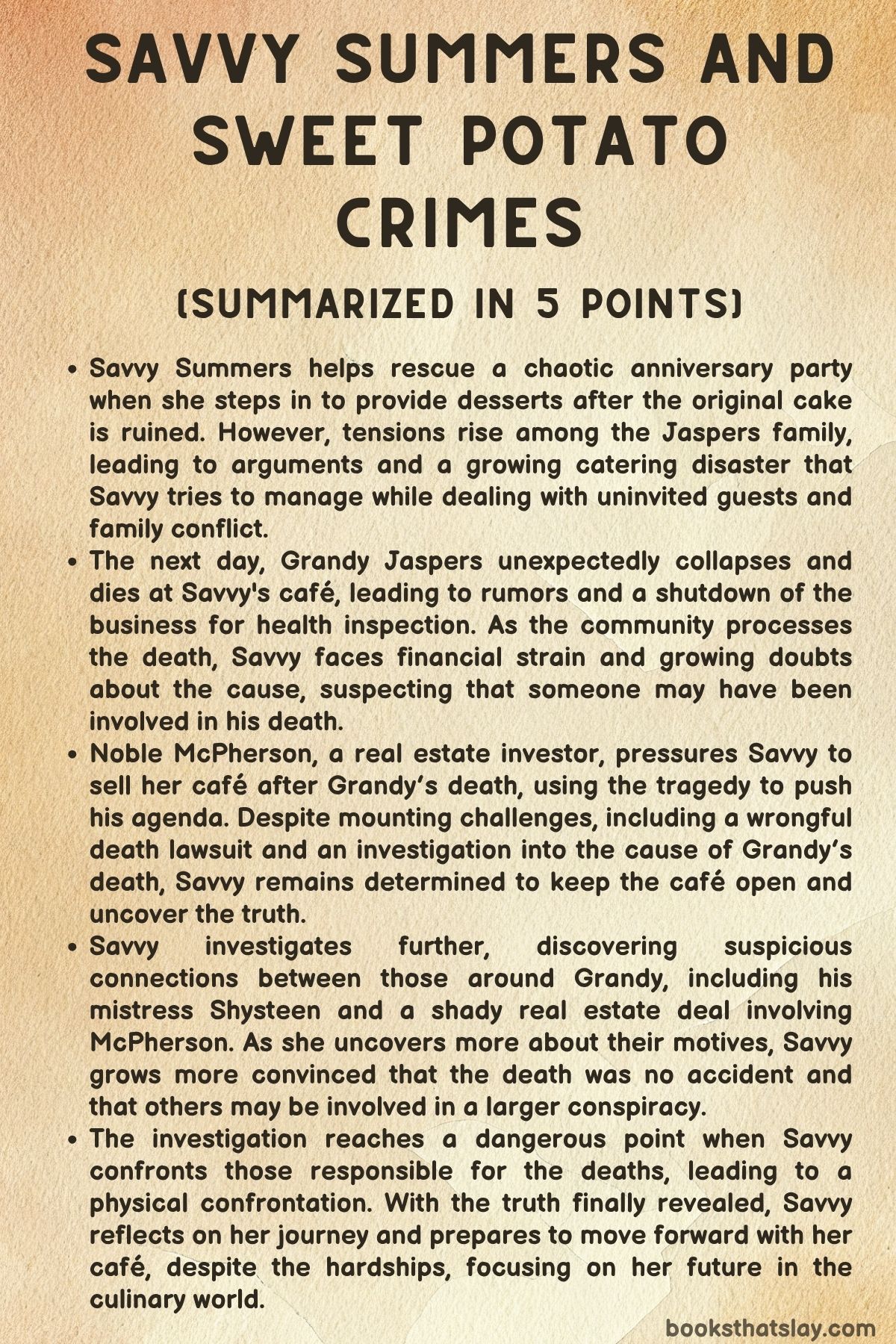 Savvy Summers and Sweet Potato Crimes Summary