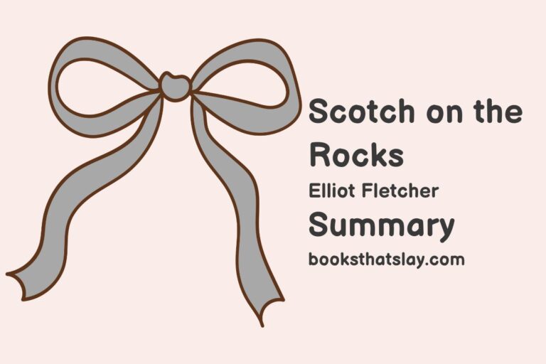 Scotch on the Rocks Summary, Characters and Themes
