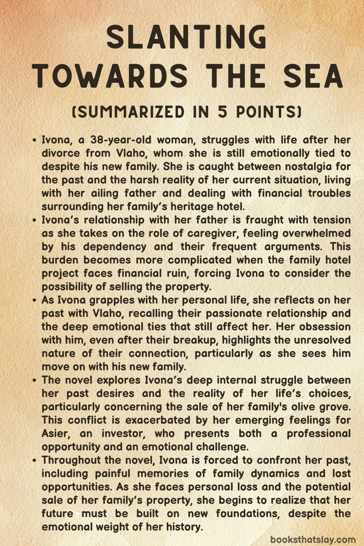 Slanting Towards The Sea Summary