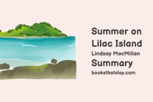 Summer on Lilac Island Summary, Characters and Themes