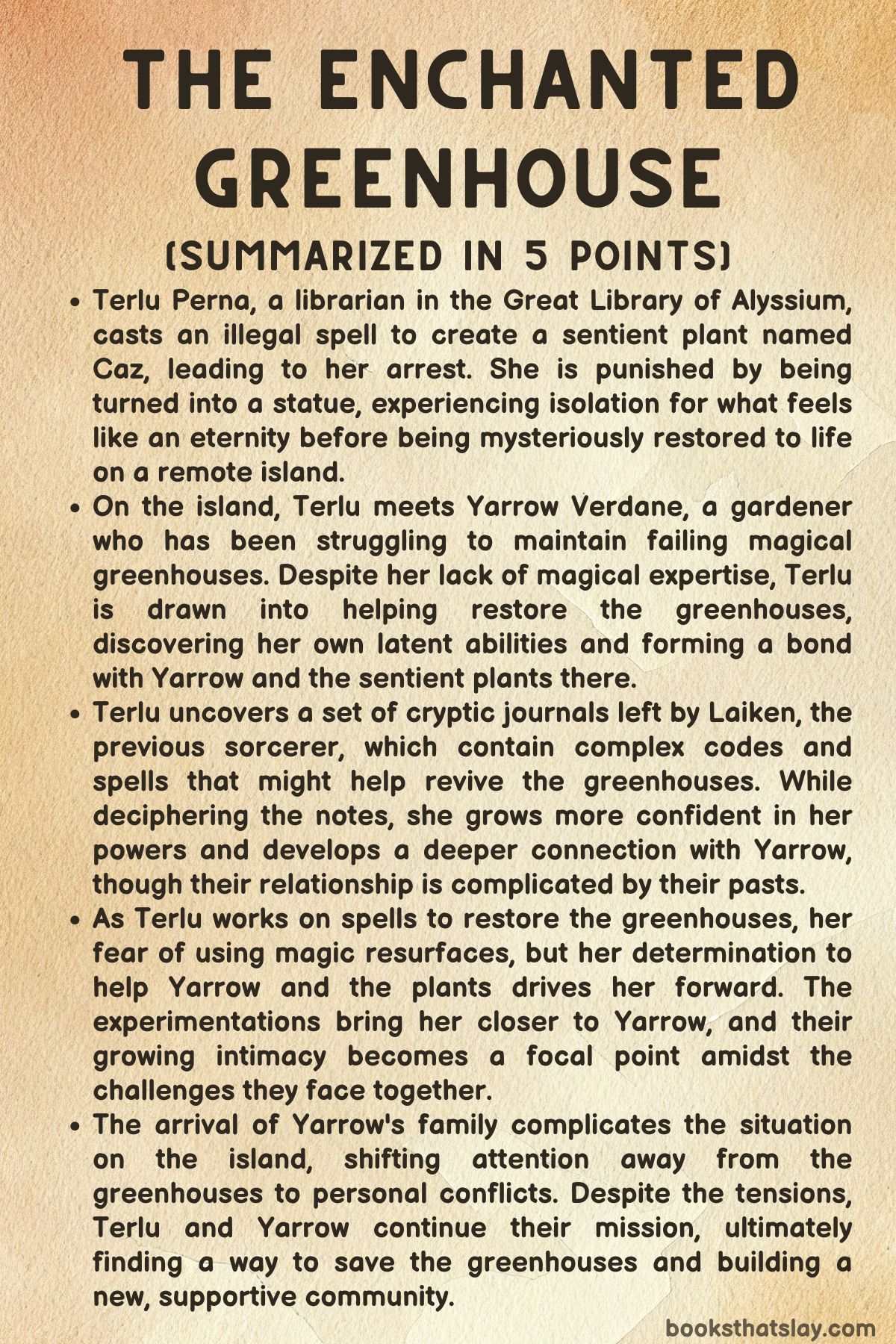 The Enchanted Greenhouse Summary