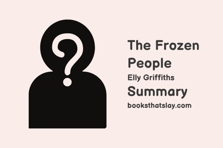 The Frozen People Summary, Characters and Themes