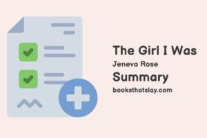 The Girl I Was Summary, Characters and Themes