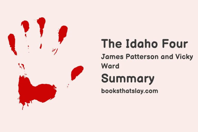 The Idaho Four Summary and Analysis