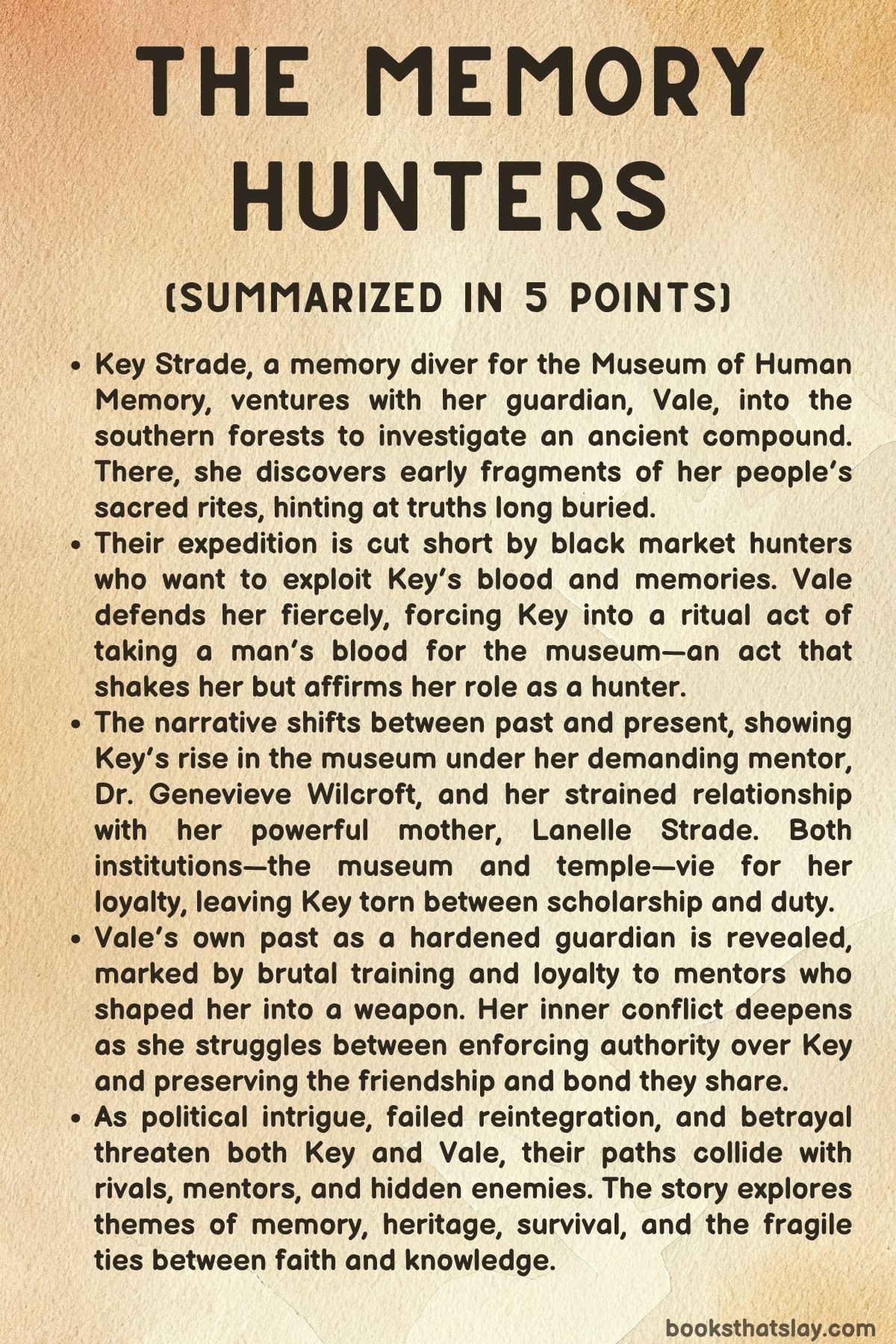 the memory hunters summary