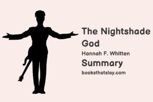 The Nightshade God Summary, Characters and Themes