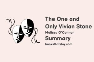 The One and Only Vivian Stone Summary, Characters and Themes