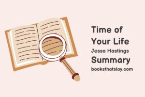 Time of Your Life Summary, Characters and Themes