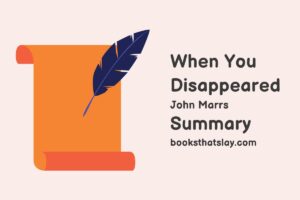 When You Disappeared Summary, Characters and Themes | John Marrs