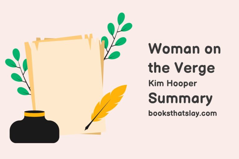 Woman on the Verge Summary, Characters and Themes