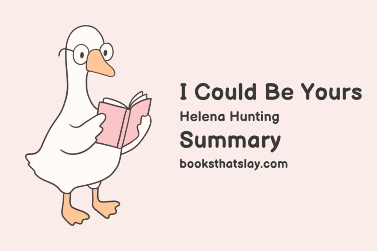 I Could Be Yours Summary, Characters and Themes