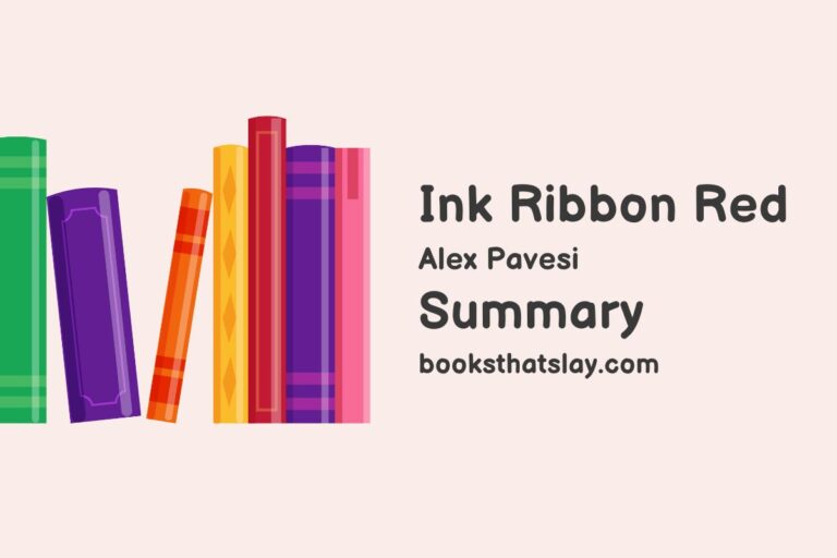 Ink Ribbon Red by Alex Pavesi Summary, Characters and Themes