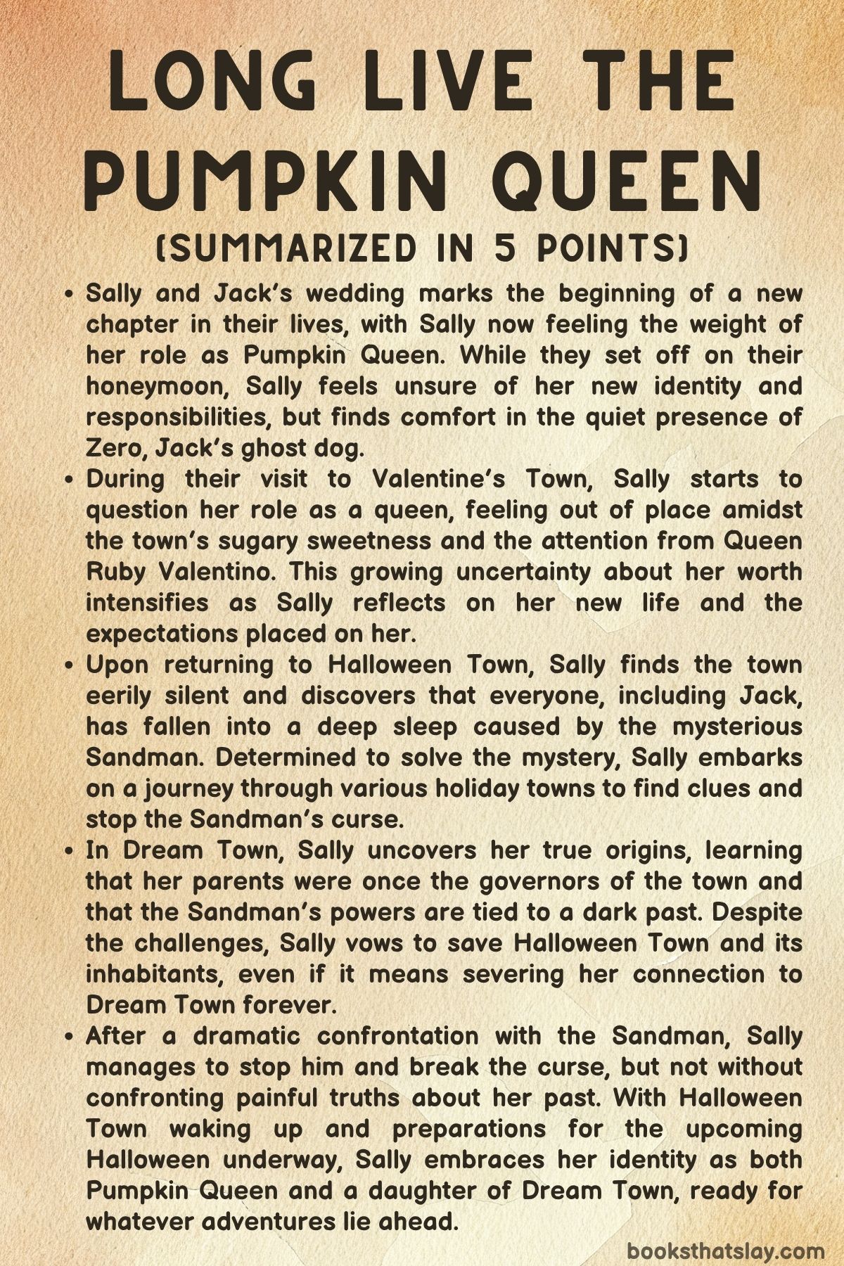 Long Live The Pumpkin Queen Summary