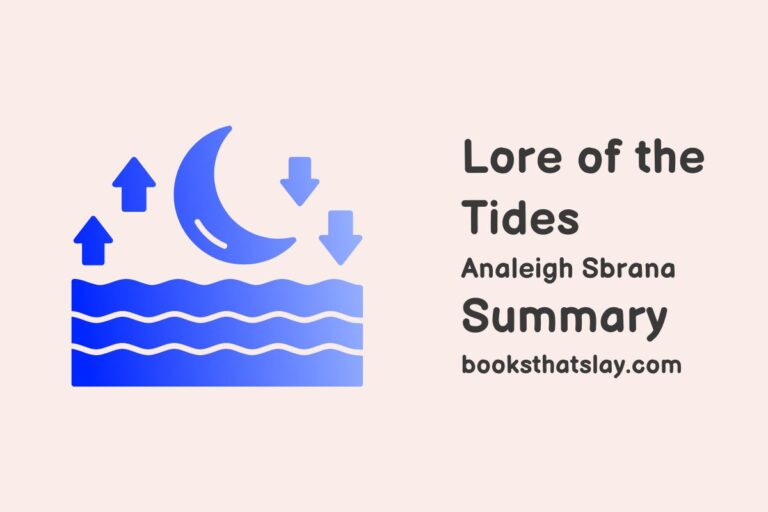 Lore of the Tides Summary, Characters and Themes