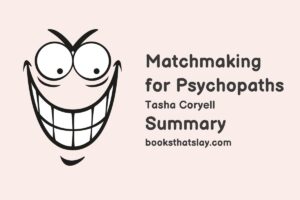 Matchmaking for Psychopaths Summary, Characters and Themes