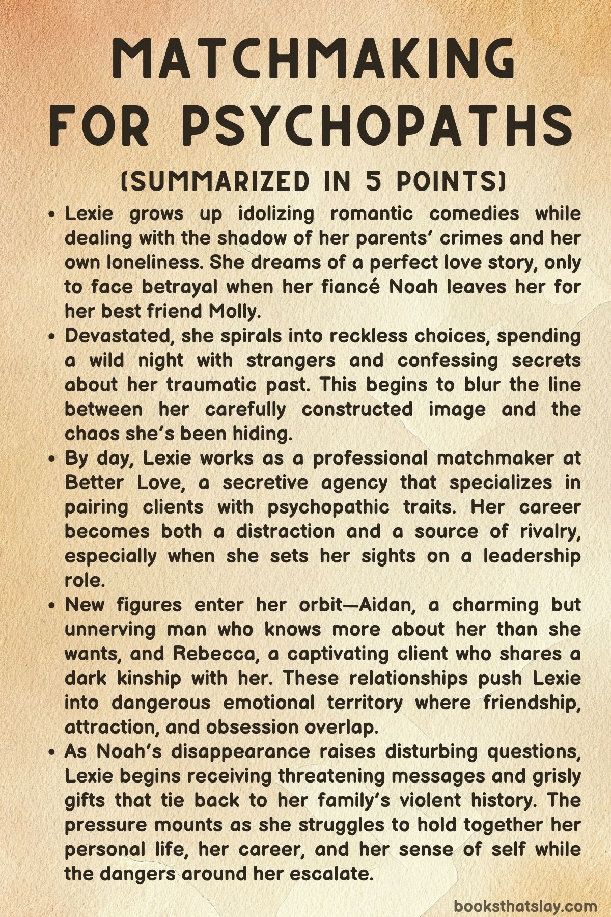 MAtchmaking For Psychopaths Summary