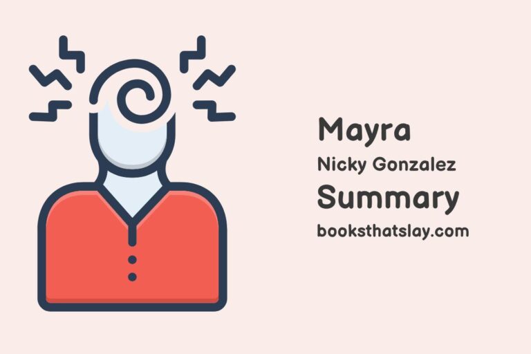 Mayra by Nicky Gonzalez Summary, Characters and Themes